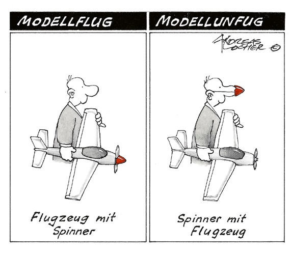 Zwei Karikaturen von Andreas Locher. Die linke Karikatur zeigt einen Mann, der ein Modellflugzeug mit einem Spinner (Propeller) hält. Die rechte Karikatur zeigt denselben Mann, der ein Modellflugzeug mit einem Spinner hält, aber der Spinner ist so gezeichnet, dass er wie ein Flugzeug aussieht. Die Zeichnungen sind in einem einfachen, skizzierten Stil gehalten.
